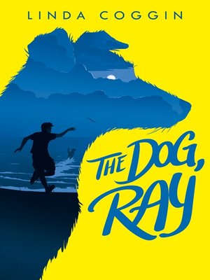 cover image of The Dog, Ray